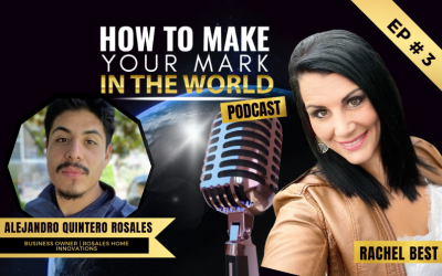 003: The 5-Second Rule of Taking Action with Alejandro Quintero Rosales