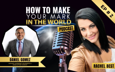 002: How to Create a Global Mark with Daniel Gomez